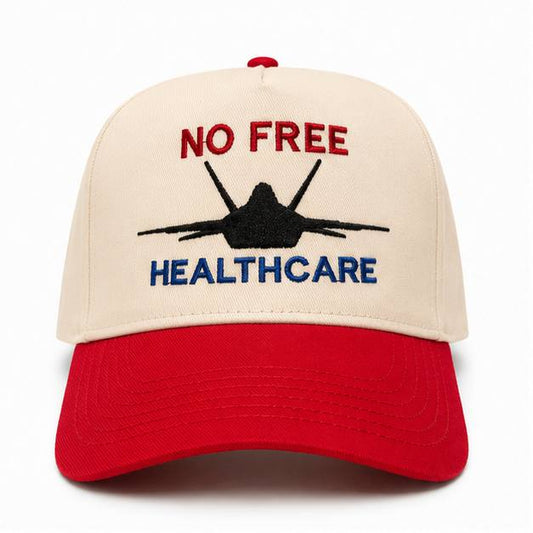 No Free Healthcare Hat