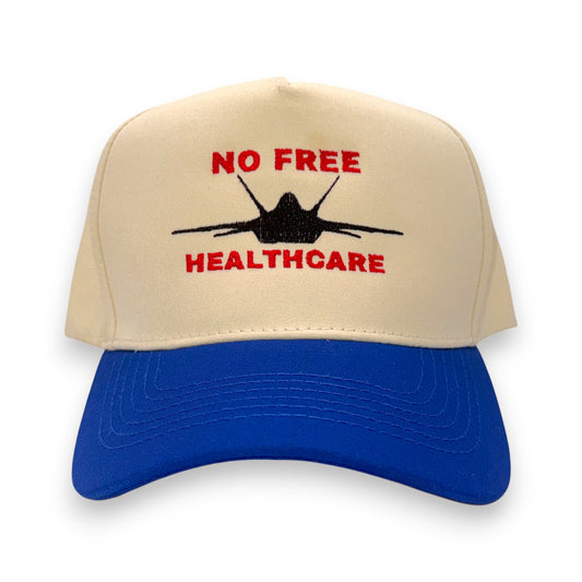 No Free Healthcare Hat